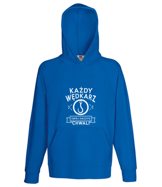 Każdy wędkarz swój haczyk chwali - Bluza z nadrukiem - dla wędkarza - Męska z kapturem