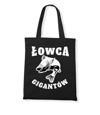 Jestem łowcą gigantów - Torba z nadrukiem - dla wędkarza - Gadżety