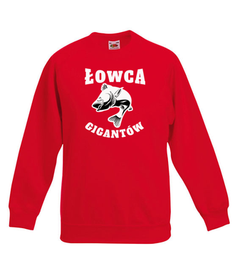 Jestem łowcą gigantów - Bluza z nadrukiem - dla wędkarza - Dziecięca