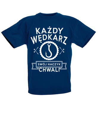 Każdy wędkarz swój haczyk chwali - Koszulka z nadrukiem - dla wędkarza - Dziecięca