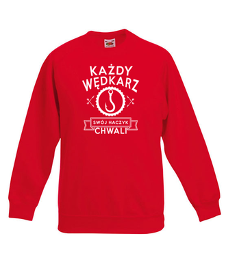 Każdy wędkarz swój haczyk chwali - Bluza z nadrukiem - dla wędkarza - Dziecięca