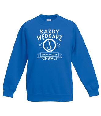 Każdy wędkarz swój haczyk chwali - Bluza z nadrukiem - dla wędkarza - Dziecięca
