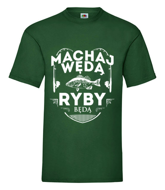Machaj, machaj, ino żwawo!  - Koszulka z nadrukiem - dla wędkarza - Męska