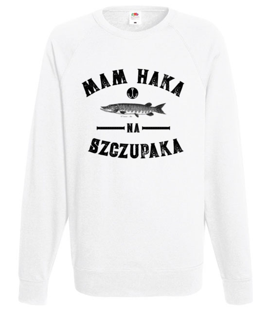 Czy masz haka na szczupaka bluza z nadrukiem dla wedkarza mezczyzna jipi pl 820 106