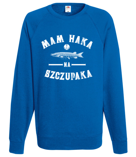 Czy masz haka na szczupaka bluza z nadrukiem dla wedkarza mezczyzna jipi pl 821 109