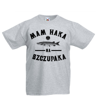 Czy masz haka na szczupaka?  - Koszulka z nadrukiem - dla wędkarza - Dziecięca