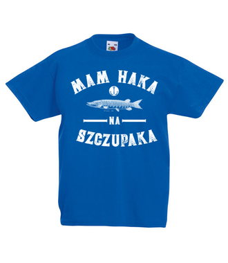 Czy masz haka na szczupaka?  - Koszulka z nadrukiem - dla wędkarza - Dziecięca