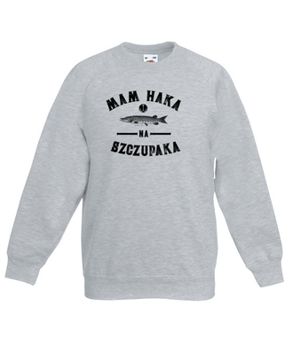 Czy masz haka na szczupaka?  - Bluza z nadrukiem - dla wędkarza - Dziecięca