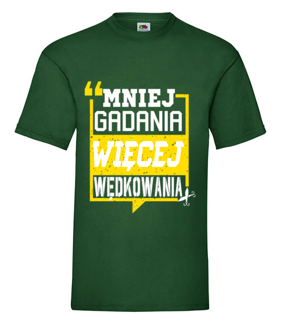Mniej gadania wiecej ryb lapania koszulka z nadrukiem dla wedkarza mezczyzna jipi pl 830 188
