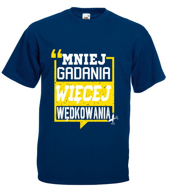 Mniej gadania wiecej ryb lapania koszulka z nadrukiem dla wedkarza mezczyzna jipi pl 830 3