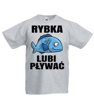 Bo rybka przecież lubi pływać...  - Koszulka z nadrukiem - Wędkarskie - Dziecięca