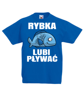 Bo rybka przecież lubi pływać...  - Koszulka z nadrukiem - Wędkarskie - Dziecięca
