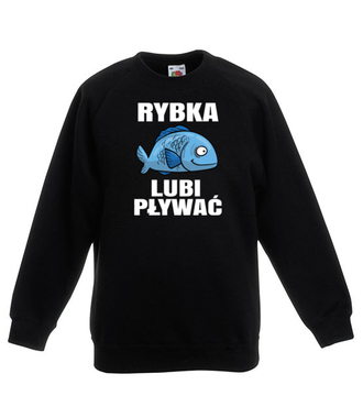Bo rybka przecież lubi pływać...  - Bluza z nadrukiem - dla wędkarza - Dziecięca