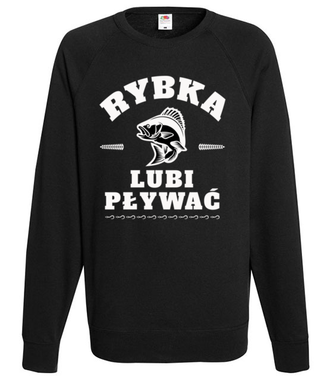 Rybka lubi pływać - Bluza z nadrukiem - dla wędkarza - Męska