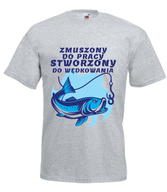 Stworzony do wędkowania  - Koszulka z nadrukiem - dla wędkarza - Męska