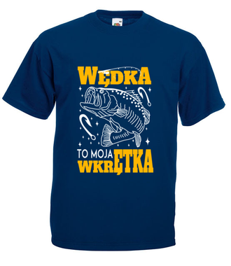 Wędka to moja wkrętka  - Koszulka z nadrukiem - dla wędkarza - Męska
