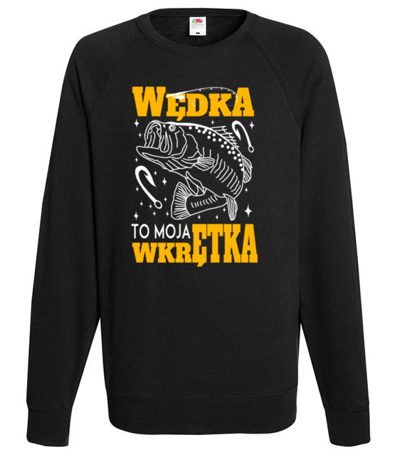Wedka to moja wkretka bluza z nadrukiem dla wedkarza mezczyzna jipi pl 856 107