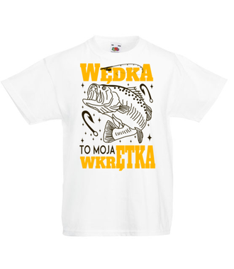 Wędka to moja wkrętka  - Koszulka z nadrukiem - dla wędkarza - Dziecięca