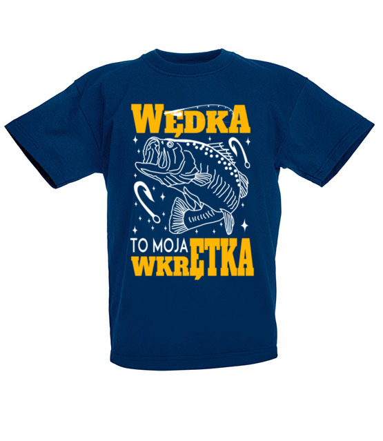Wedka to moja wkretka koszulka z nadrukiem dla wedkarza dziecko jipi pl 856 86