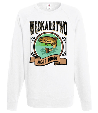 Wędkarstwo moje hobby - Bluza z nadrukiem - dla wędkarza - Męska