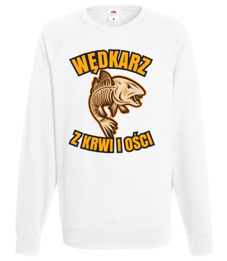 Wędkarz z krwi i ości  - Bluza z nadrukiem - dla wędkarza - Męska