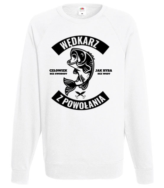 Wędkarz z powołania  - Bluza z nadrukiem - dla wędkarza - Męska