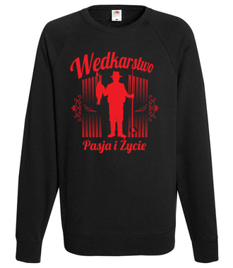 Pasją i życiem- wędkarstwo. - Bluza z nadrukiem - dla wędkarza - Męska