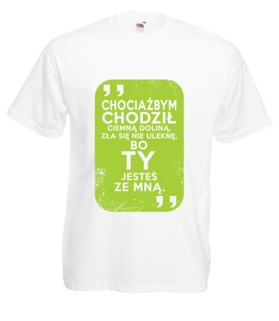 Wszedzie pojde bo ty jestes ze mna koszulka z nadrukiem chrzescijanskie mezczyzna jipi pl 879 2