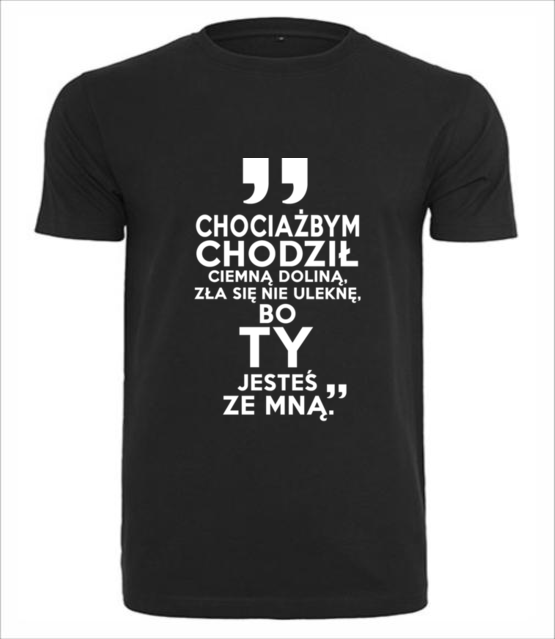 Nie ulekne sie zla bo jestes ze mna koszulka z nadrukiem chrzescijanskie mezczyzna jipi pl 881 1