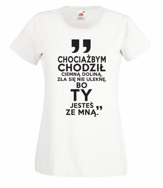 Nie ulekne sie zla bo jestes ze mna koszulka z nadrukiem chrzescijanskie kobieta jipi pl 880 58