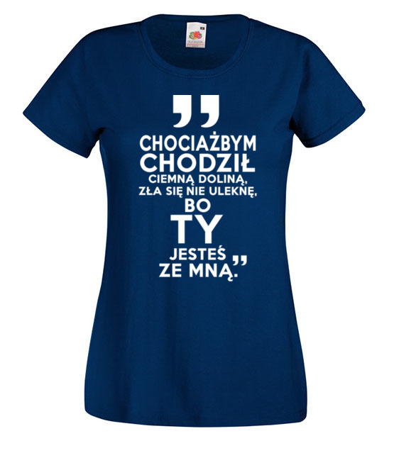 Nie ulekne sie zla bo jestes ze mna koszulka z nadrukiem chrzescijanskie kobieta jipi pl 881 62