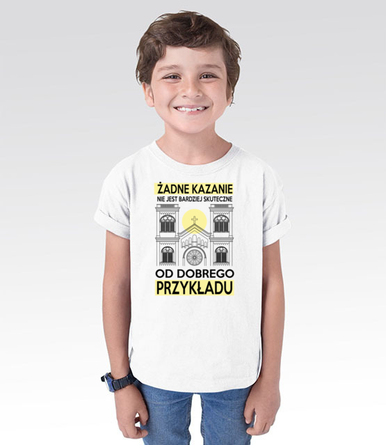 Swiec dobrym przykladem koszulka z nadrukiem chrzescijanskie dziecko jipi pl 882 101