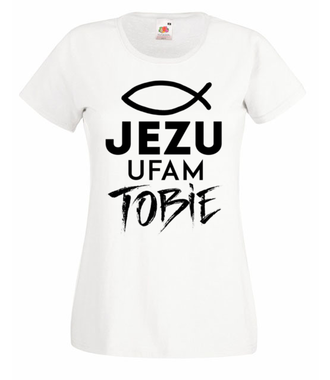Jezu ufam Tobie… - Koszulka z nadrukiem - chrześcijańskie - Damska