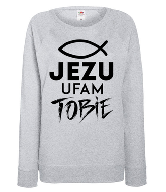 Jezu ufam Tobie… - Bluza z nadrukiem - chrześcijańskie - Damska