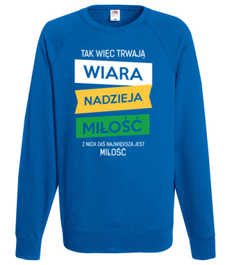 Wiara, nadzieja, miłość - Bluza z nadrukiem - chrześcijańskie - Męska