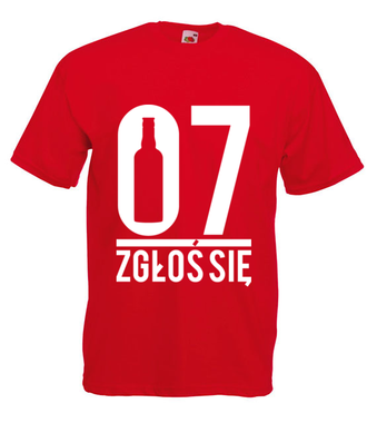 07 zgłoś się! - Koszulka z nadrukiem - Śmieszne - Męska