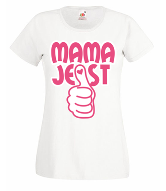 Bo mama jest okej! - Koszulka z nadrukiem - Dla mamy - Damska