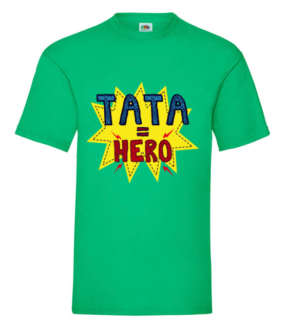 Tata hero koszulka z nadrukiem dla taty mezczyzna jipi pl 957 186