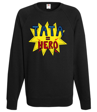 Tata hero - Bluza z nadrukiem - Dla Taty - Męska