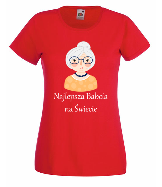 Najlepsza babcia moja babcia koszulka z nadrukiem dla babci kobieta jipi pl 975 60
