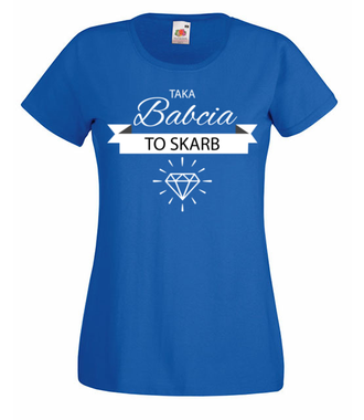 Taka babcia to skarb - Koszulka z nadrukiem - Dla Babci - Damska