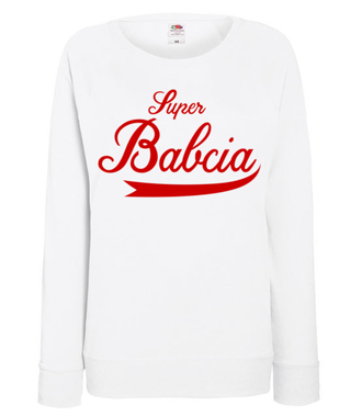 Super babcia to Ty - Bluza z nadrukiem - Dla Babci - Damska