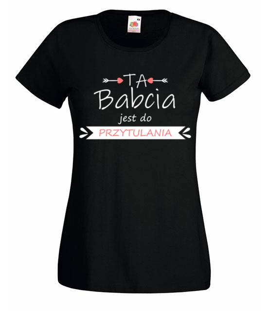 Babcia do przytulania koszulka z nadrukiem dla babci kobieta jipi pl 991 59