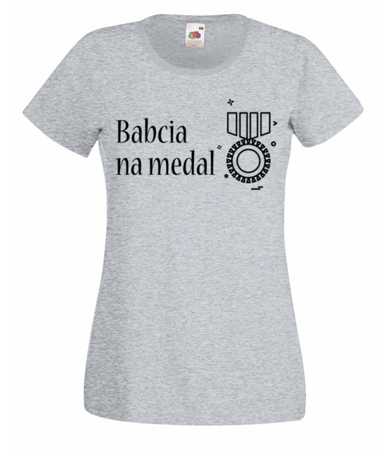 Babcia na medal koszulka z nadrukiem dla babci kobieta jipi pl 994 63
