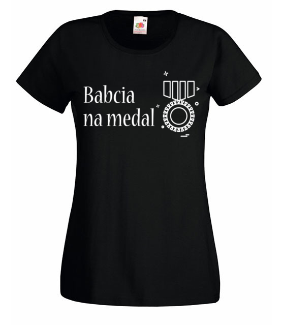 Babcia na medal koszulka z nadrukiem dla babci kobieta jipi pl 995 59