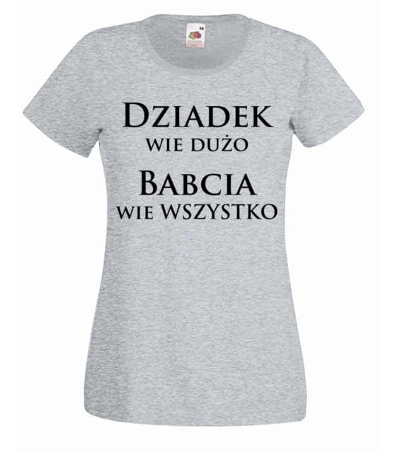 Kobiety wiedza lepiej koszulka z nadrukiem dla babci kobieta jipi pl 998 63