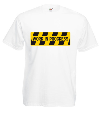 Praca w toku… - Koszulka z nadrukiem - Praca - Męska