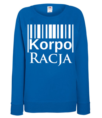 Przecież wiem - korpoRACJA! - Bluza z nadrukiem - Praca - Damska