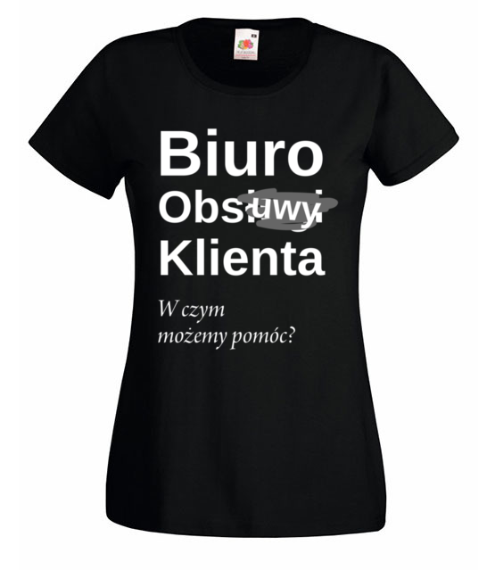 Tu cie nie obsluza koszulka z nadrukiem praca kobieta jipi pl 1024 59