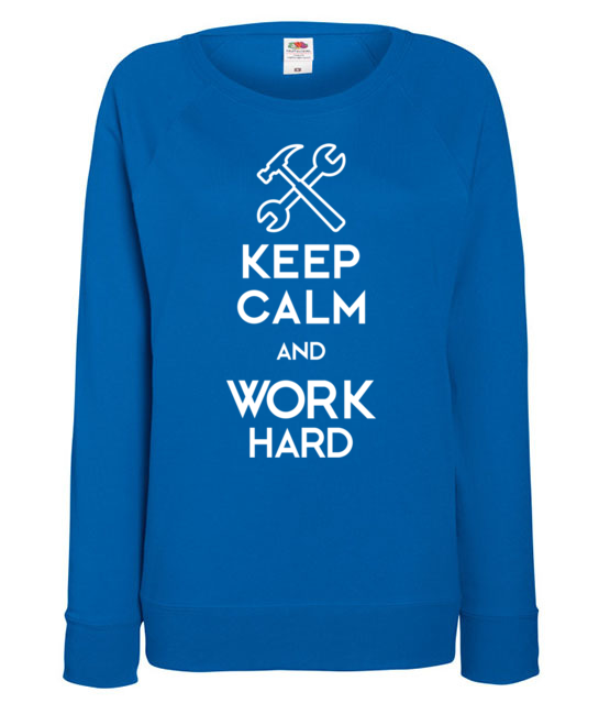 Keep calm work hard bluza z nadrukiem praca kobieta jipi pl 1036 117
